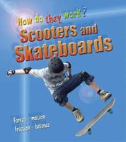 Scooters and Skateboards 1403468273 Book Cover
