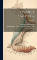 London Statistics; Volume 5 1022642855 Book Cover