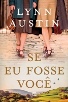 Se eu fosse você (Portuguese Edition) 6559884767 Book Cover