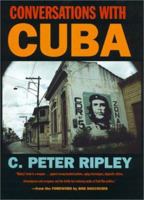 Conversations With Cuba 0820323020 Book Cover