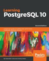 Learning PostgreSQL 10 1788392019 Book Cover