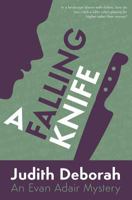 A Falling Knife: An Evan Adair Mystery 0983985103 Book Cover