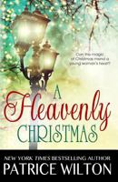 A Heavenly Christmas 0991277082 Book Cover