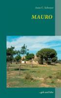 Mauro: ...geh und lebe 3743192071 Book Cover