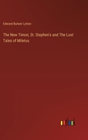 The New Timon, St. Stephen's and The Lost Tales of Miletus 338538852X Book Cover