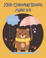 Kids Coloring Books Ages 2-4: Wild Animal Life 1724377701 Book Cover