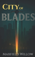 City of Blades 1067502300 Book Cover