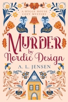 Murder by Nordic Design 0995083487 Book Cover