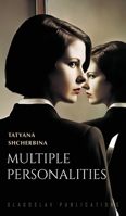 Multiple Personalities 1784379344 Book Cover