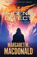 The Phoenix Effect Part 3: Pursuing Echoes B0FBGBW6ML Book Cover