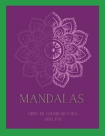 Mandalas Libro de Colorear para Adultos 1239317948 Book Cover