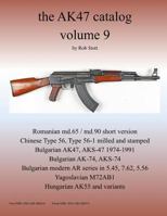 The AK47 catalog volume 9 1365390268 Book Cover