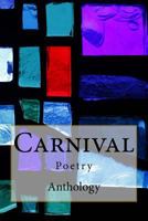 Carnival Poetry Anthology 1983406759 Book Cover