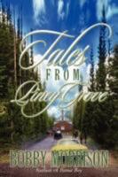 Tales from Piney Grove 1425791115 Book Cover