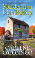 Murder at an Irish Bakery: An Enchanting Irish Mystery 1496730844 Book Cover