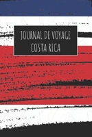 Journal de Voyage Costa Rica: 6x9 Carnet de voyage I Journal de voyage avec instructions, Checklists et Bucketlists, cadeau parfait pour votre s�jour � Costa Rica et pour chaque voyageur. 167097412X Book Cover