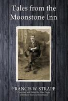 Tales From The Moonstone Inn 129173385X Book Cover