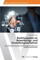 Rechtsaspekte Im Bewerbungs- Und Einstellungsverfahren 3639628705 Book Cover