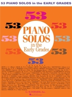 53 Piano Solos in the Early Grades 0793549930 Book Cover