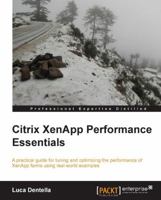 Citrix XenApp Performance Essentials 1782170448 Book Cover