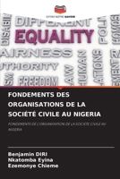 Fondements Des Organisations de la Société Civile Au Nigeria (French Edition) 6207210727 Book Cover