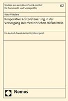 Kooperative Kostensteuerung in Der Versorgung Mit Medizinischen Hilfsmitteln: Ein Deutsch-Franzosischer Rechtsvergleich 3848720493 Book Cover