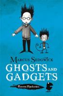 Ghosts and Gadgets 1444001868 Book Cover