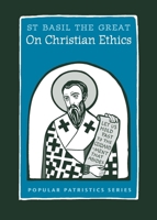 On Christian Ethics 088141493X Book Cover