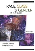 Race, Class, & Gender: An Anthology, 9th Edition B09QFFZV7N Book Cover