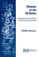 Almanac of the 50 States: Comparative Data Profiles & Guide to Government Data 0931845726 Book Cover