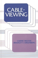 Cableviewing: (Communication and Information Science) 0893914673 Book Cover