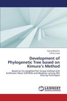 Development of Phylogenetic Tree Based on Kimura's Method 365933653X Book Cover