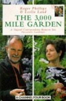 The 3,000 Mile Garden: An Exchange of Letters on Gardening, Food, and the Good Life 0140254471 Book Cover