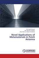 Novel Applications of Metamaterials in Patch Antenna 3659473812 Book Cover
