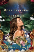 More Than One Soulmate B0DWFZ4PBM Book Cover