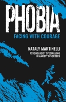 Phobia: Facing with Courage B0CVSP2JBH Book Cover