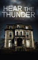 Hear the Thunder 1607999897 Book Cover