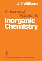 A Theoretical Approach to Inorganic Chemistry 3642671195 Book Cover
