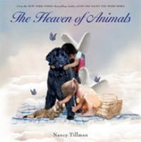 The Heaven of Animals 0312553692 Book Cover