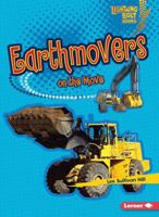 Earthmovers on the Move 0761361162 Book Cover