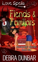 Fiends and Familiars 1952216362 Book Cover