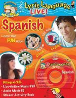 Lyric Language Spanish (Lyric Language) 1591259290 Book Cover