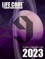 Lifecode #9 Yearly Forecast for 2023 Indra (Color Edition) 1387637681 Book Cover