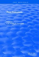 Plant Protoplasts 1315896672 Book Cover