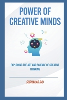 Power of Creative Minds B0BW267JCJ Book Cover
