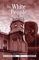 The White People & Other Tales 1568821727 Book Cover