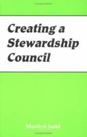 Creating a Stewardship Council 0814620337 Book Cover