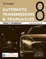 Today's Technician: Automatic Transmissions and Transaxles Classroom Manual and Shop Manual 0357935039 Book Cover