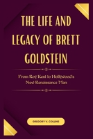 The Life and Legacy of Brett Goldstein: From Roy Kent to Hollywood's New Renaissance Man B0F6NV29ZM Book Cover