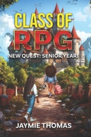 CLASS OF RPG B0DX281YG1 Book Cover